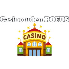 Bedste Online Casino uden ROFUS - Spil Uden Bekymringer 1582241628